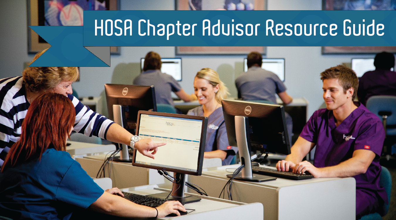 HOSA Chapter Advisor Resource Guide