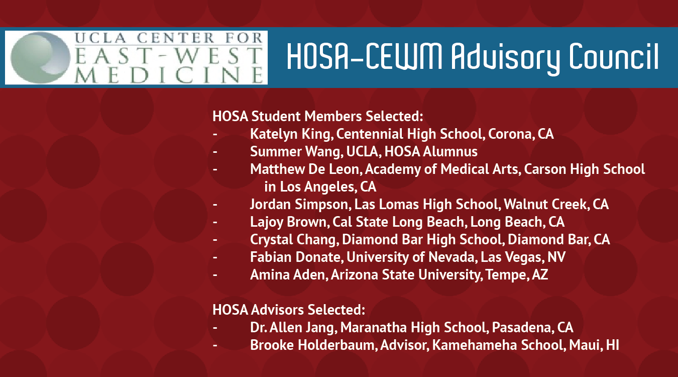 Read more about the article The UCLA Center for East-West Medicine Announces the Selection of the  HOSA-CEWM Advisory Council