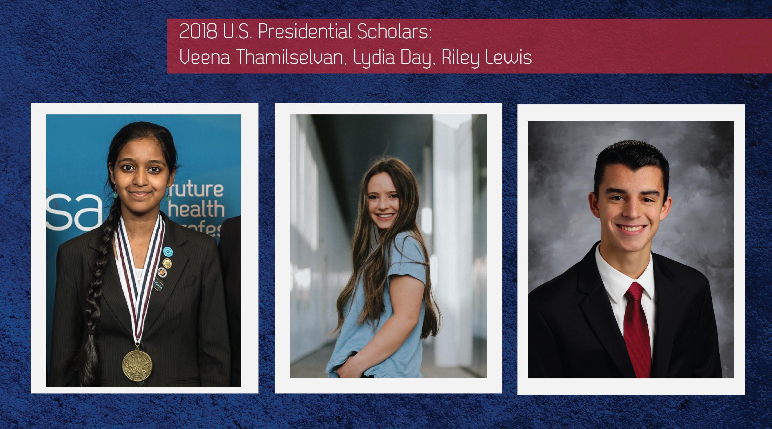 Read more about the article 2018 Presidential Scholars